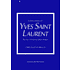 Книга на английском языке "Little Book of Yves Saint Laurent: The Story of the Iconic Fashion House", Baxter-Wright E.