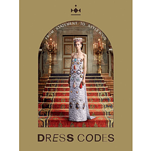 Книга на английском языке "Dress Codes. From Statement to Style Icon"