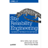 Книга "Site Reliability Engineering. Надежность и безотказность как в Google", Бетси Бейер, Крис Джоунс, Дженнифер Петофф, Ричард Мерфи