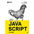 Книга "JavaScript с нуля", Кирупа Чиннатхамби