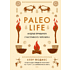 Книга "Paleo life. Мудрые привычки счастливого человека", Клэр Фоджес