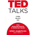 Книга "TED TALKS. Слова меняют мир. Первое официальное руководство по публичным выступлениям", Крис Андерсон