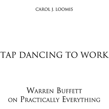 Книга "Уоррен Баффетт. Танцуя к богатству!", Кэрол Дж. Юнге - 3