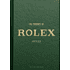 Книга на английском языке "The Essence of Rolex. Unfolded" HB, Jesper Helmin