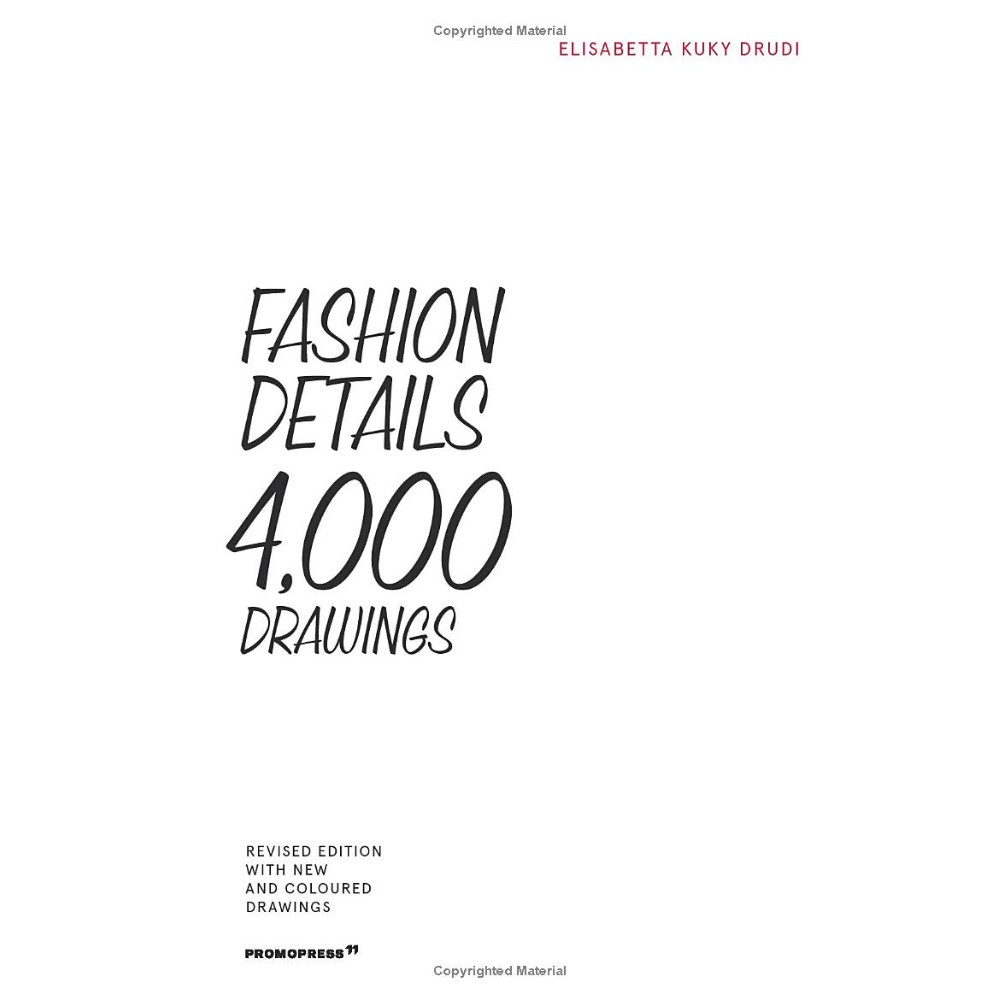 Книга на английском языке "Fashion Details: 4,000 Drawings", Elisabetta Kuky Drudi