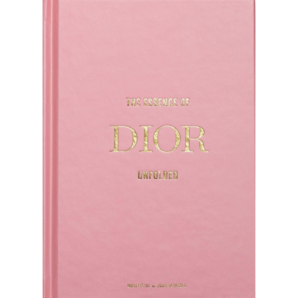 Книга на английском языке "The Essence of Dior. Unfolded" HB